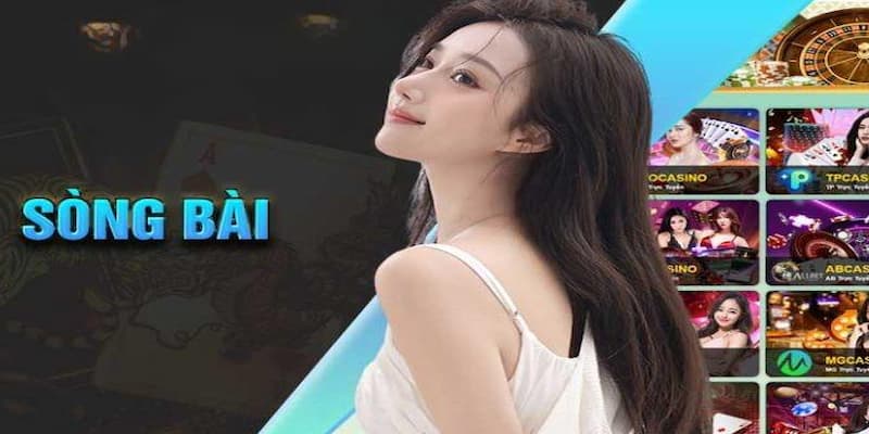 Sòng bài với loạt game hot